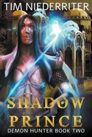 Shadow Prince 1393971717 Book Cover