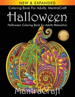 Coloring Book for Adults: MantraCraft Halloween: Halloween Coloring Book for Adults Relaxation 1945710136 Book Cover
