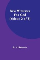 A New Witness for God Volume II 9356785015 Book Cover
