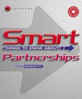 Smart Things to Know About Partnerships 1841121126 Book Cover