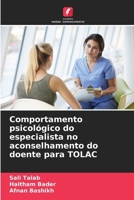 Comportamento psicológico do especialista no aconselhamento do doente para TOLAC (Portuguese Edition) 620717867X Book Cover