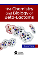 The Chemistry and Biology of Beta-Lactams 177491171X Book Cover