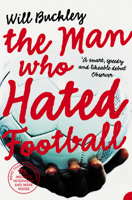 The Man Who Hated Football 0007175558 Book Cover