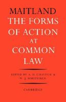 The Forms of Action at Common Law: A Course of Lectures 0521091853 Book Cover