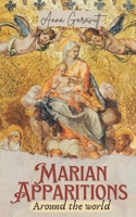 Marian Apparitions Around the World B0DQPDQS2Q Book Cover