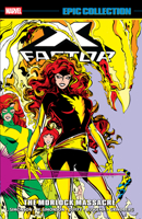 X-Factor Epic Collection: The Morlock Massacre 1302969536 Book Cover