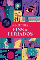 Fins & Feriados 655872748X Book Cover