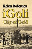 iGoli City of Gold 0992859972 Book Cover