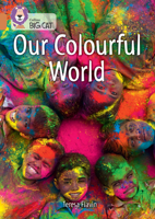 Collins Big Cat – The World of Colour: Band 12/Copper 0008479038 Book Cover