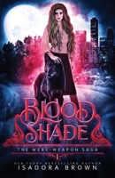 Bloodshade B088B7NPLN Book Cover