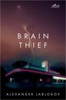 Brain Thief 0765361728 Book Cover