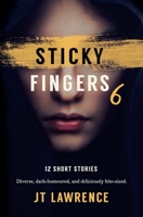 Sticky Fingers 6 0639808824 Book Cover