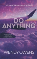 Do Anything 1072563983 Book Cover