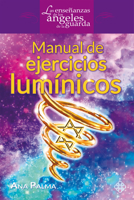 Manual de ejercicios lumínicos 6079472317 Book Cover