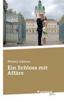 Ein Schloss mit Affäre 3710331838 Book Cover