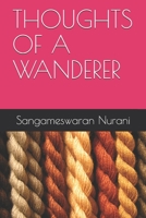 THOUGHTS OF A WANDERER B087SLHBTP Book Cover