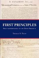 First Principles: Self-governance in an Open Society 0981496717 Book Cover
