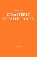 Håndbog til strafferet og straffeproces (Håndbog til jura) (Danish Edition) B0DT4817JM Book Cover