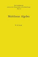 Multilinear Algebra. 0387038272 Book Cover