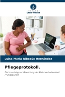 Pflegeprotokoll. (German Edition) 6208335582 Book Cover