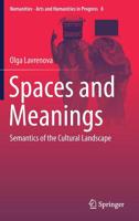 Spaces and Meanings: Semantics of the Cultural Landscape 3030151670 Book Cover