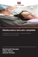 Rééducation buccale complète (French Edition) 6208974453 Book Cover