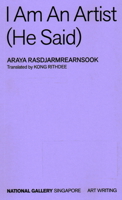 I Am An Artist (He Said) 9811823960 Book Cover