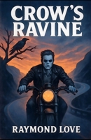 Crow's Ravine B0FMFVX78Q Book Cover