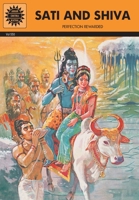 Sati And Shiva: Perfection Rewarded 8184821468 Book Cover
