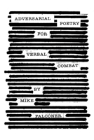 Adversarial Poetry for Verbal Combat B0H21CFQ2B Book Cover