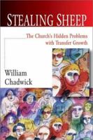 Stealing Sheep: The Church's Hidden Problems of Transfer Growth 0830822798 Book Cover