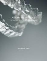 Alineadores Invisibles: Los secretos de la estetica transparente 1983719137 Book Cover