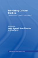 Relocating Cultural Studies 0415075483 Book Cover