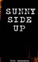 Sunny Side Up 1312379820 Book Cover