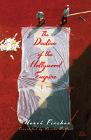 The Decline of the Hollywood Empire 0889225451 Book Cover