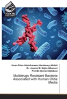 Multidrugs Resistant Bacteria Associated with Human Otitis Media 6200064156 Book Cover