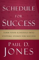 Schedule for Success 0986017108 Book Cover