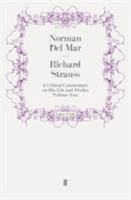 Richard Strauss: A critical commentary on his life and works : Volume two 0214160084 Book Cover