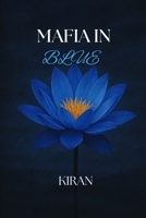 Mafia In Blue: A Man of Divine B0FMQ896G1 Book Cover