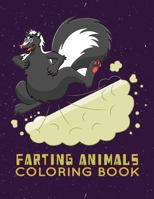 farting animals coloring book: The Farting Animals Coloring Book, An Adult, kids Coloring Book for Animal Lovers for Stress Relief & Relaxation B08F719MKN Book Cover