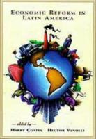 Economic Reform in Latin America 0030179874 Book Cover