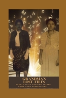 Grandma's lost Files: Cook Book B0CM18LBMY Book Cover