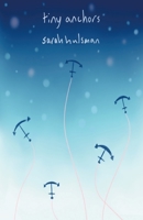 Tiny Anchors 1646625455 Book Cover