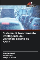 Sistema di tracciamento intelligente dei visitatori basato su ANPR (Italian Edition) 6209124674 Book Cover