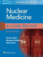 Nuclear Medicine: A Core Review 1496300629 Book Cover