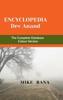 Encyclopedia - Dev Anand: The Complete Database - Colour Version B0H82QPG38 Book Cover