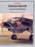 German Aircraft of the Second World War (Putnam's History of Aircraft) 155750010X Book Cover