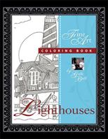 Lighthouses: Fine Art Coloring Book 1543471099 Book Cover