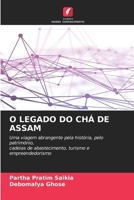 O Legado Do Chá de Assam (Portuguese Edition) 6630265459 Book Cover