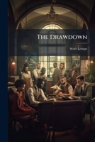 The Drawdown: Impact on Our Ability to Recruit, Retain and Sustain the Force of 2001 128834404X Book Cover